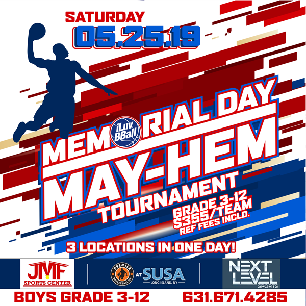 iLuvBBall Presents Memorial Day MayHem Tournament